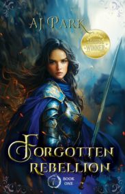 Forgotten Rebellion by AJ Park, award-winning fantasy book.